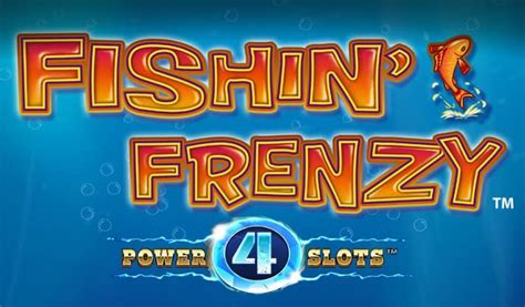 fishin frenzy power 4 slots